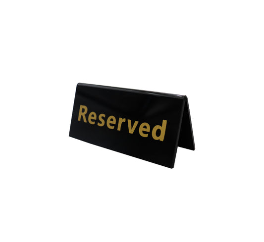 Plastic Reserved Sign